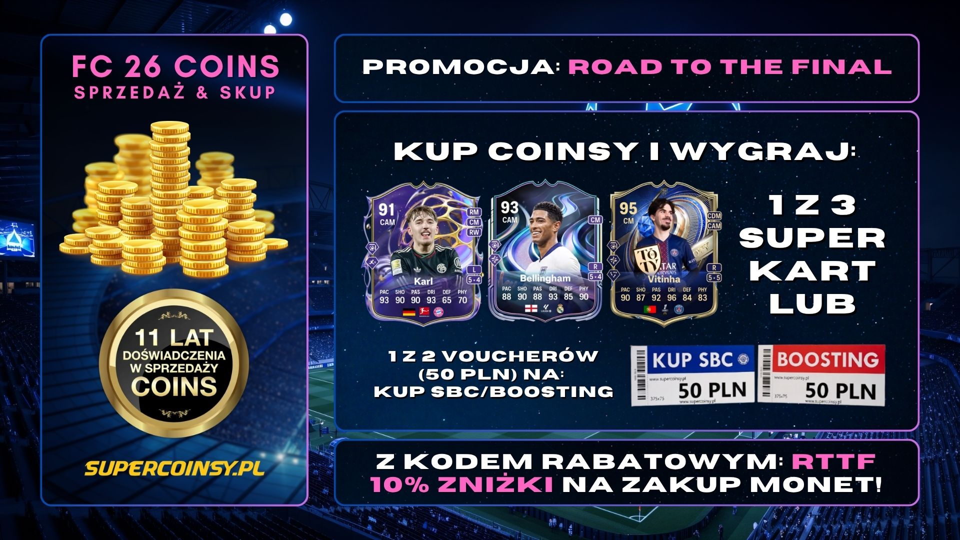 PROMOCJA ROAD TO THE FINAL - FC 26